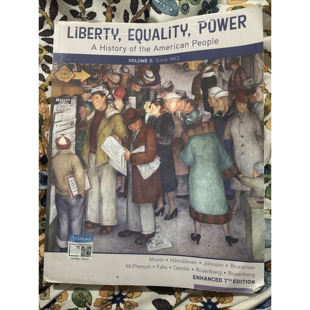 Liberty, Equality, Power Vol. 2 : A History of the American people 7th Edition